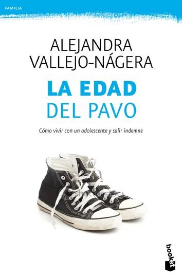 La edad del pavo | 9788499981505 | Alejandra Vallejo-Nágera | Llibres Parcir | Llibreria Parcir | Llibreria online de Manresa | Comprar llibres en català i castellà online