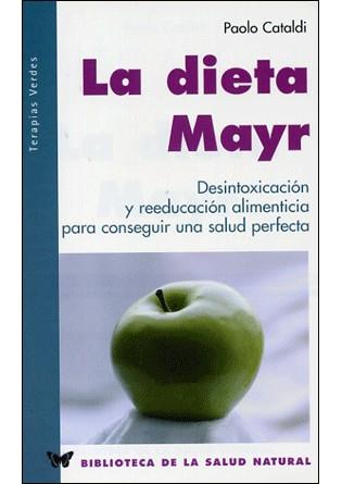 LA DIETA MAYR | 9788496194236 | CATALDI | Llibres Parcir | Llibreria Parcir | Llibreria online de Manresa | Comprar llibres en català i castellà online