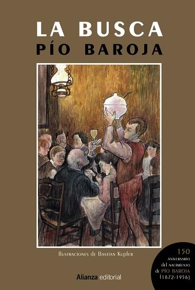 LA BUSCA [EDICIÓN ILUSTRADA] | 9788413629391 | BAROJA, PÍO | Llibres Parcir | Llibreria Parcir | Llibreria online de Manresa | Comprar llibres en català i castellà online