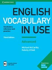 ENGLISH VOCABULARY IN USE: ADVANCED BOOK WITH ANSWERS AND ENHANCED EBOOK 3RD EDI | 9781316630068 | MCCARTHY, MICHAEL/O'DELL, FELICITY | Llibres Parcir | Llibreria Parcir | Llibreria online de Manresa | Comprar llibres en català i castellà online