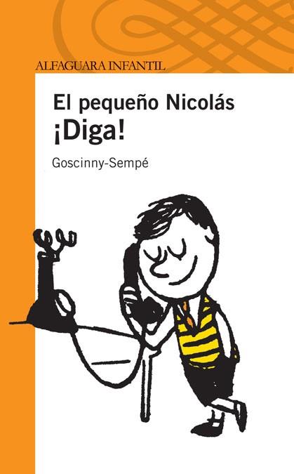 EL PEQUEÑO NICOLAS DIGA | 9788420474489 | GOSCINNY SEMPE | Llibres Parcir | Llibreria Parcir | Llibreria online de Manresa | Comprar llibres en català i castellà online