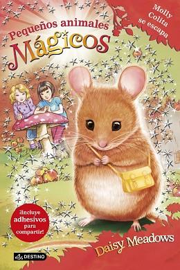 PEQUEÑOS ANIMALES MAGICOS 2. MOLLY COLITA SE ESCAPA | 9788408150909 | DAISY MEADOWS | Llibres Parcir | Llibreria Parcir | Llibreria online de Manresa | Comprar llibres en català i castellà online