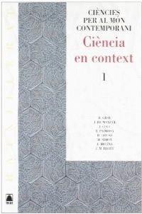 CIÈNCIA EN CONTEXT, CIÈNCIES PER AL MÓN CONTEMPORANI, BATXILLERAT | 9788430752461 | PADROSA CERVERA, TOMÁS | Llibres Parcir | Llibreria Parcir | Llibreria online de Manresa | Comprar llibres en català i castellà online