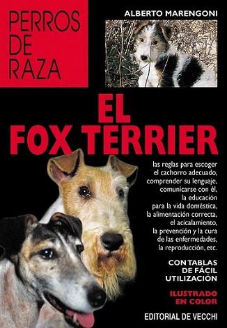 EL FOX TERRIER | 9788431512255 | MARENGONI | Llibres Parcir | Librería Parcir | Librería online de Manresa | Comprar libros en catalán y castellano online