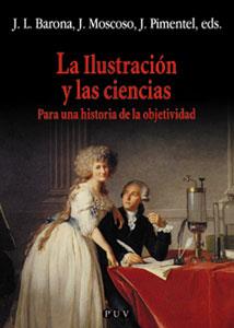 LA ILUSTRACION Y LAS CIENCIAS | 9788437055039 | BARONA J L | Llibres Parcir | Llibreria Parcir | Llibreria online de Manresa | Comprar llibres en català i castellà online