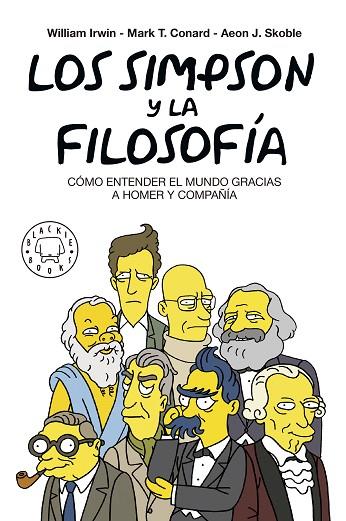 LOS SIMPSON Y LA FILOSOFÍA. NUEVA EDICIÓN | 9788417059262 | IRWIN, WILLIAM/CONRAD, MARK T./SKOBLE, AEON J./PETRUSKA, FELIX | Llibres Parcir | Llibreria Parcir | Llibreria online de Manresa | Comprar llibres en català i castellà online