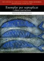 EXEMPLAR PER SEPTUPLICAT I ALTRES NARRACIONS | 9788484155362 | Llibres Parcir | Llibreria Parcir | Llibreria online de Manresa | Comprar llibres en català i castellà online