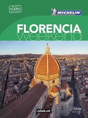 FLORENCIA (LA GUÍA VERDE WEEKEND 2016) | 9788403515130 | MICHELIN | Llibres Parcir | Llibreria Parcir | Llibreria online de Manresa | Comprar llibres en català i castellà online