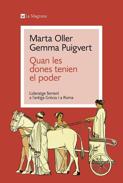 QUAN LES DONES TENIEN EL PODER | 9788419334428 | PUIGVERT, GEMMA/OLLER, MARTA | Llibres Parcir | Llibreria Parcir | Llibreria online de Manresa | Comprar llibres en català i castellà online