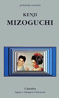 KENJI MIZOGUCHI | 9788437612102 | Llibres Parcir | Llibreria Parcir | Llibreria online de Manresa | Comprar llibres en català i castellà online