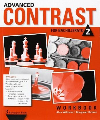 ADVANCED CONTRAST FOR 2º.BACH.(WORKBOOK) | 9789963489060 | AA.VV | Llibres Parcir | Llibreria Parcir | Llibreria online de Manresa | Comprar llibres en català i castellà online