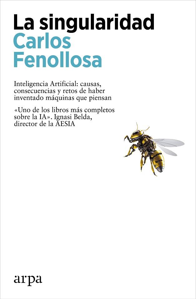 LA SINGULARIDAD | 9788410313118 | FENOLLOSA, CARLOS | Llibres Parcir | Llibreria Parcir | Llibreria online de Manresa | Comprar llibres en català i castellà online