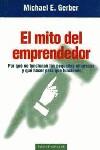 El mito del emprendedor | 9788449303654 | Michael E. Gerber | Llibres Parcir | Llibreria Parcir | Llibreria online de Manresa | Comprar llibres en català i castellà online