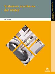 SISTEMAS AUXILIARES DEL MOTOR | 9788490032893 | PARDIÑAS ALVITE, JOSÉ | Llibres Parcir | Llibreria Parcir | Llibreria online de Manresa | Comprar llibres en català i castellà online