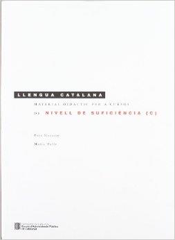 LLENGUA CATALANA. MATERIAL DIDÀCTIC PER A CURSOS DE NIVELL DE SUFICIÈNCIA (C) | 9788439392446 | AA.VV | Llibres Parcir | Llibreria Parcir | Llibreria online de Manresa | Comprar llibres en català i castellà online