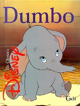 DUMBO CLASSICS DISNEY | 9788447410590 | DISNEY WALT | Llibres Parcir | Librería Parcir | Librería online de Manresa | Comprar libros en catalán y castellano online