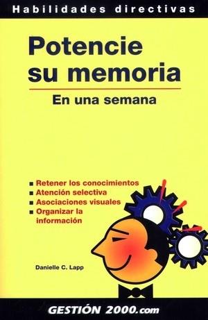 POTENCIE SU MEMORIA | 9788480884723 | DANIELLE C LAPP | Llibres Parcir | Llibreria Parcir | Llibreria online de Manresa | Comprar llibres en català i castellà online