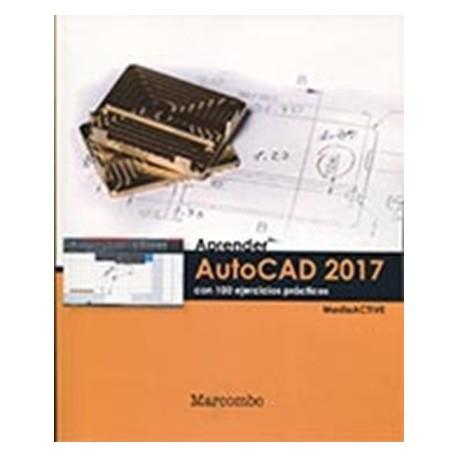 APRENDER AUTOCAD 2017 CON 100 EJERCICIOS PRÁCTICOS | 9788426724342 | MEDIAACTIVE | Llibres Parcir | Llibreria Parcir | Llibreria online de Manresa | Comprar llibres en català i castellà online