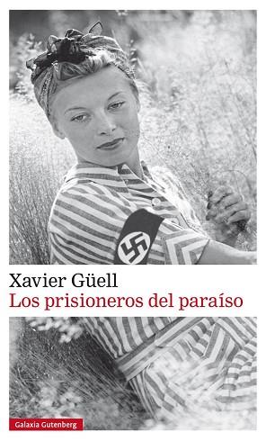 LOS PRISIONEROS DEL PARAÍSO | 9788481098020 | GÜELL, XAVIER | Llibres Parcir | Llibreria Parcir | Llibreria online de Manresa | Comprar llibres en català i castellà online