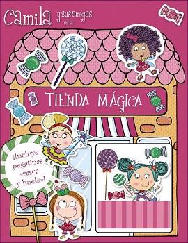 CAMILA Y SUS AMIGAS EN LA TIENDA MÁGICA | 9788469602362 | VV. AA. | Llibres Parcir | Llibreria Parcir | Llibreria online de Manresa | Comprar llibres en català i castellà online