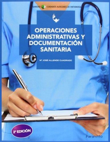 OPERACIONES ADMINISTRATIVAS Y DOCUMENTACIÓN SANITARIA | 9788497325691 | ALLENDE CUADRADO, MARIA JOSE | Llibres Parcir | Llibreria Parcir | Llibreria online de Manresa | Comprar llibres en català i castellà online