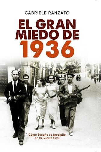 EL GRAN MIEDO DE 1936 | 9788490600221 | RANZATO, GABRIELE | Llibres Parcir | Llibreria Parcir | Llibreria online de Manresa | Comprar llibres en català i castellà online