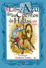 EL LIBRO AZUL DE LOS CUENTOS DE HADAS II | 9788488066787 | LANG | Llibres Parcir | Llibreria Parcir | Llibreria online de Manresa | Comprar llibres en català i castellà online