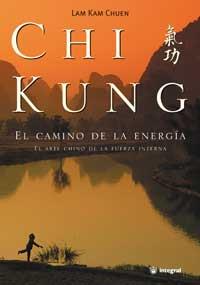 CHI KUNG EL CAMINO DE LA ENERGIA | 9788479013172 | Llibres Parcir | Llibreria Parcir | Llibreria online de Manresa | Comprar llibres en català i castellà online