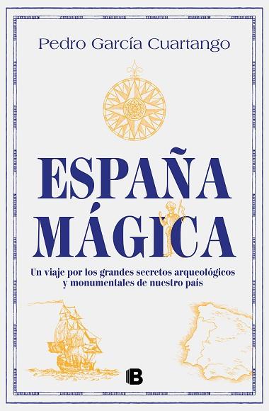 ESPAÑA MÁGICA | 9788466675635 | GARCÍA CUARTANGO, PEDRO | Llibres Parcir | Llibreria Parcir | Llibreria online de Manresa | Comprar llibres en català i castellà online