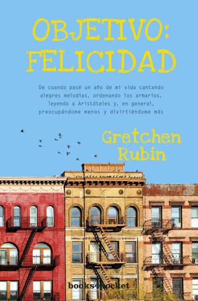 OBJETIVO: FELICIDAD | 9788415870579 | RUBIN, GRETCHEN | Llibres Parcir | Llibreria Parcir | Llibreria online de Manresa | Comprar llibres en català i castellà online