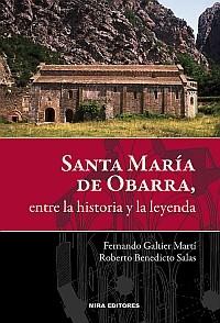 Santa María de Obarra, entre la historia y la leyenda | 9788484654254 | GALTIER,FERNANDO | Llibres Parcir | Librería Parcir | Librería online de Manresa | Comprar libros en catalán y castellano online