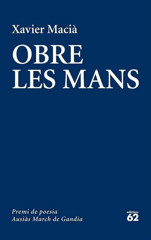 OBRE LES MANS | 9788429774726 | XAVIER MACIÀ COSTA | Llibres Parcir | Llibreria Parcir | Llibreria online de Manresa | Comprar llibres en català i castellà online