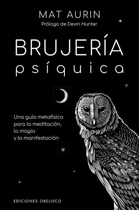 BRUJERÍA PSÍQUICA | 9788491118183 | AURYN, MAT | Llibres Parcir | Llibreria Parcir | Llibreria online de Manresa | Comprar llibres en català i castellà online