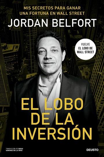 EL LOBO DE LA INVERSIÓN | 9788423437238 | BELFORT, JORDAN | Llibres Parcir | Llibreria Parcir | Llibreria online de Manresa | Comprar llibres en català i castellà online