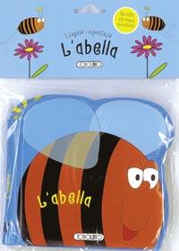 L'ABELLA | 9788499136066 | TODOLIBRO, EQUIPO | Llibres Parcir | Llibreria Parcir | Llibreria online de Manresa | Comprar llibres en català i castellà online