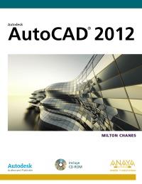 AUTOCAD 2012 | 9788441530119 | CHANES MILTON | Llibres Parcir | Llibreria Parcir | Llibreria online de Manresa | Comprar llibres en català i castellà online