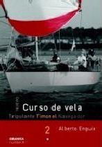 CURSO DE VELA - TIMONEL. TOMO 2 | 9789506414955 | ENGUIX, ALBERTO | Llibres Parcir | Llibreria Parcir | Llibreria online de Manresa | Comprar llibres en català i castellà online