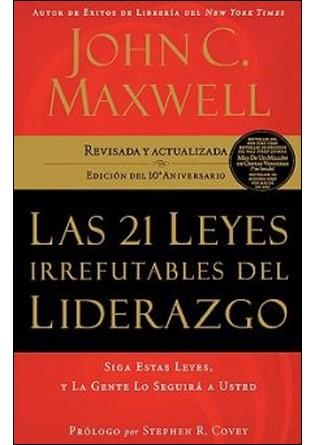 21 LEYES IRREFUTABLES DEL LIDERAZGO,LAS | 9781602550278 | MAXWELL,JOHN C | Llibres Parcir | Llibreria Parcir | Llibreria online de Manresa | Comprar llibres en català i castellà online