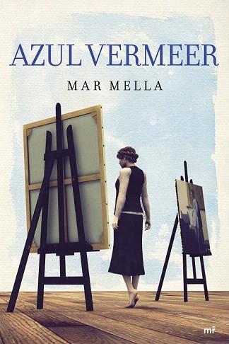 AZUL VERMEER | 9788427040687 | MAR MELLA | Llibres Parcir | Llibreria Parcir | Llibreria online de Manresa | Comprar llibres en català i castellà online