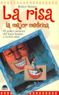 RISA MEJOR MEDICINA | 9788489920682 | Robert HOLDEN | Llibres Parcir | Librería Parcir | Librería online de Manresa | Comprar libros en catalán y castellano online