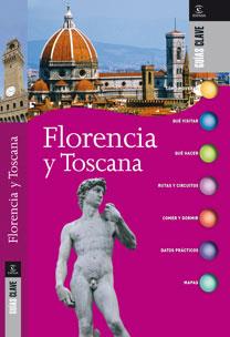 GUIAS CLAVE FLORENCIA TOSCANA | 9788467032185 | Llibres Parcir | Librería Parcir | Librería online de Manresa | Comprar libros en catalán y castellano online