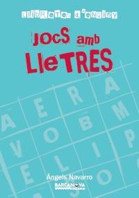 JOCS AMB LLETRES llibretes d'enginy | 9788448928247 | NAVARRO ANGELES | Llibres Parcir | Llibreria Parcir | Llibreria online de Manresa | Comprar llibres en català i castellà online