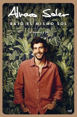 BAJO EL MISMO SOL | 9788427049673 | SOLER, ÁLVARO | Llibres Parcir | Llibreria Parcir | Llibreria online de Manresa | Comprar llibres en català i castellà online