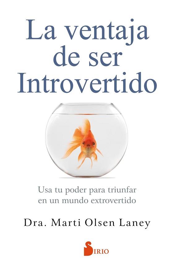 LA VENTAJA DE SER INTROVERTIDO | 9788417030667 | OLSEN LANEY, MARTI | Llibres Parcir | Llibreria Parcir | Llibreria online de Manresa | Comprar llibres en català i castellà online