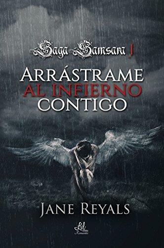 ARRÁSTRAME AL INFIERNO CONTIGO | PODI139727 | REYALS  JANE | Llibres Parcir | Llibreria Parcir | Llibreria online de Manresa | Comprar llibres en català i castellà online