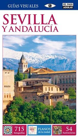 SEVILLA Y ANDALUCÍA. GUÍA VISUAL 2014 | 9788403513969 | . | Llibres Parcir | Llibreria Parcir | Llibreria online de Manresa | Comprar llibres en català i castellà online