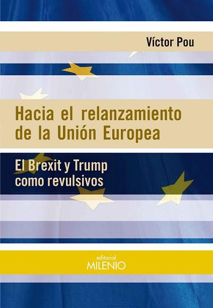 HACIA EL RELANZAMIENTO DE LA UNIÓN EUROPEA | 9788497438155 | POU SERRADELL, VÍCTOR | Llibres Parcir | Llibreria Parcir | Llibreria online de Manresa | Comprar llibres en català i castellà online