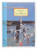 CUENTOS DEL MEDITERRANEO | 9788467505191 | ANA CRISTINA HERREROS | Llibres Parcir | Llibreria Parcir | Llibreria online de Manresa | Comprar llibres en català i castellà online