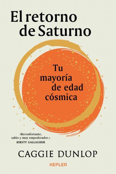 EL RETORNO DE SATURNO | 9788416344970 | DUNLOP, CAGGIE | Llibres Parcir | Llibreria Parcir | Llibreria online de Manresa | Comprar llibres en català i castellà online