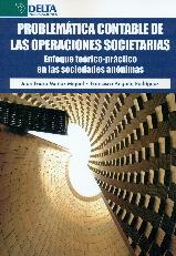 PROBLEMÁTICA CONTABLE DE LAS OPERACIONES SOCIETARIAS | 9788416383191 | MUÑOZ MIGUEL, JUAN PEDRO/ANGUITA RODRÍGUEZ, FRANCISCA | Llibres Parcir | Llibreria Parcir | Llibreria online de Manresa | Comprar llibres en català i castellà online